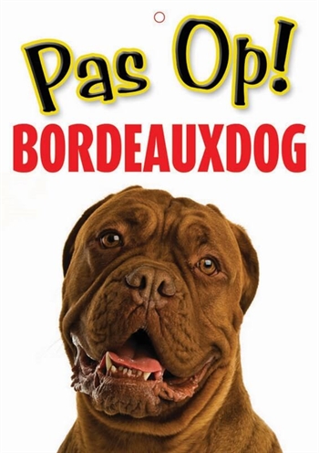 Waakbord nederlands kunststof bordeaux dog